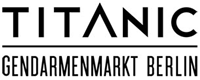 TITANIC Gendarmenmarkt Berlin